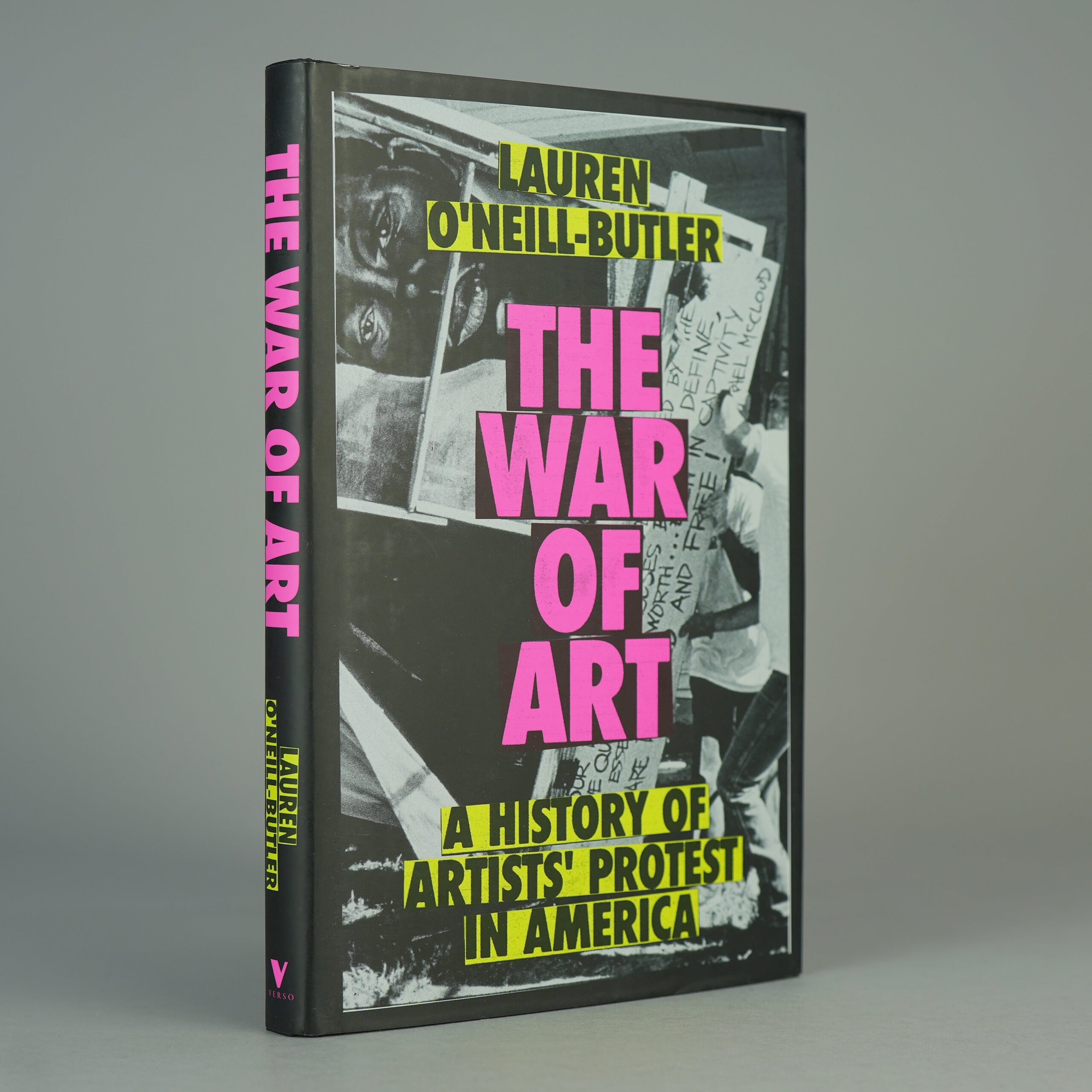 The War of Art: A History of Artists’ Protest In America