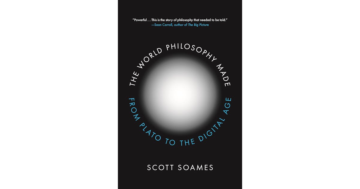 The World Philosophy Made: From Plato to the Digital Age cover