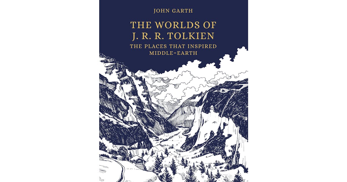 The Worlds of J. R. R. Tolkien: The Places That Inspired Middle-earth cover