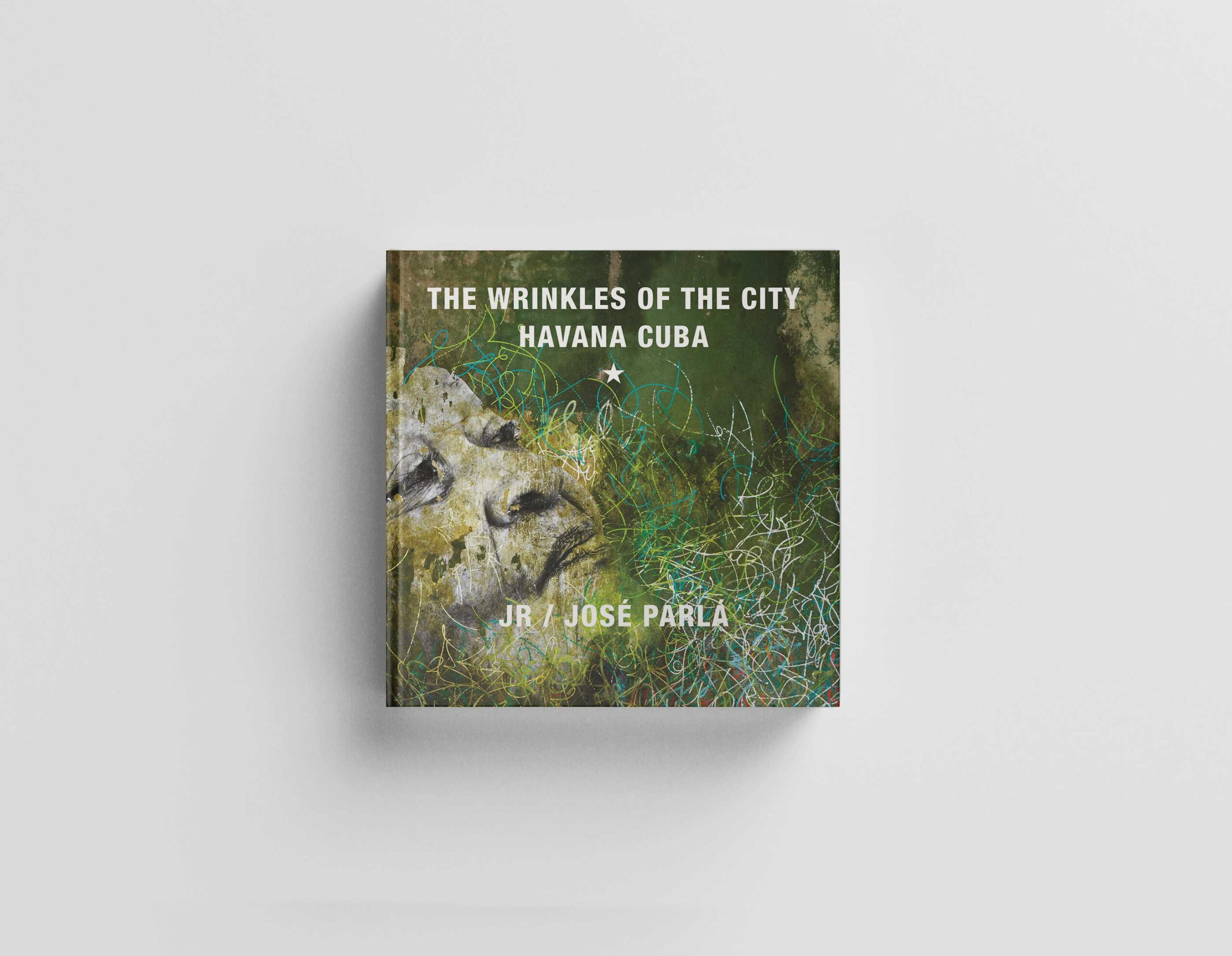 The Wrinkles of the City: Havana Cuba cover
