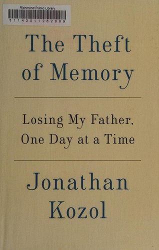 Theft of Memory: Losing My Father, One Day at a Time cover