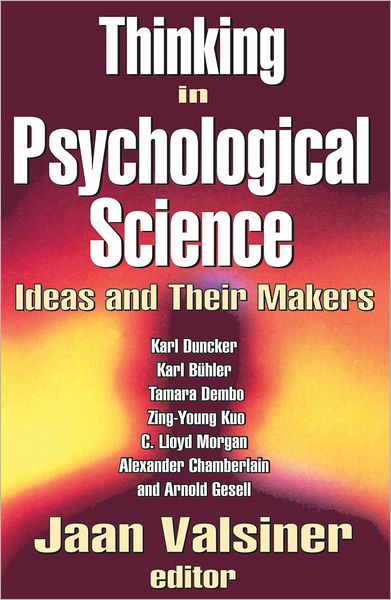 Thinking in Psychological Science: Ideas and Their Makers cover