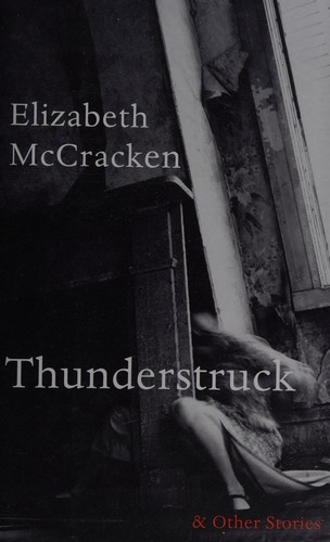 Thunderstruck & Other Stories cover