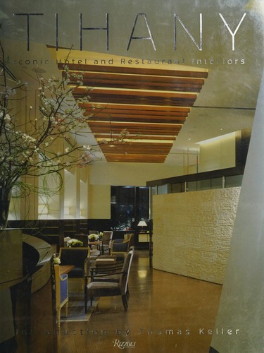 Tihany: Iconic Hotel and Restaurant Interiors cover