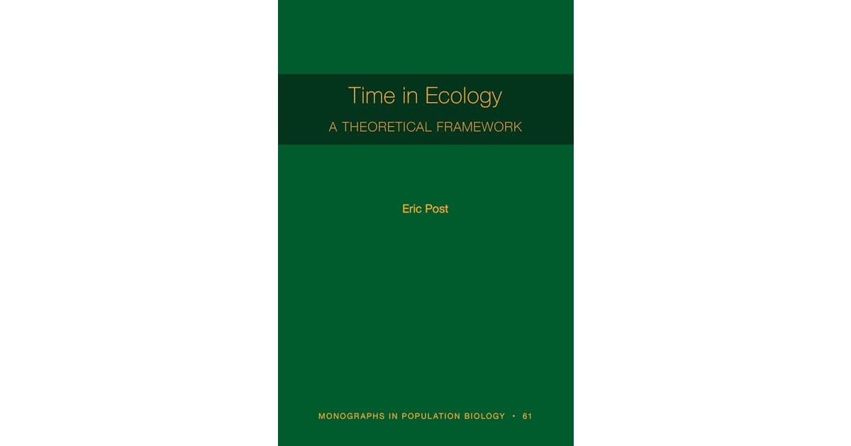 Time in Ecology: A Theoretical Framework cover