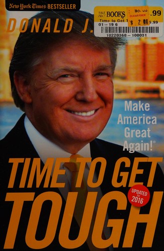 Time to Get Tough: Make America Great Again! cover