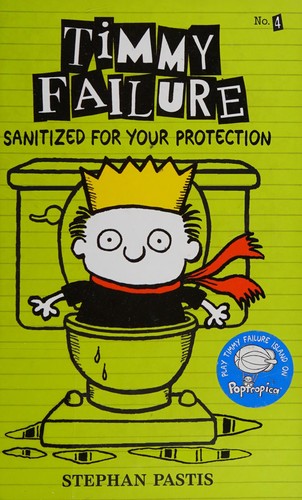 Timmy Failure: Sanitized for Your Protection cover