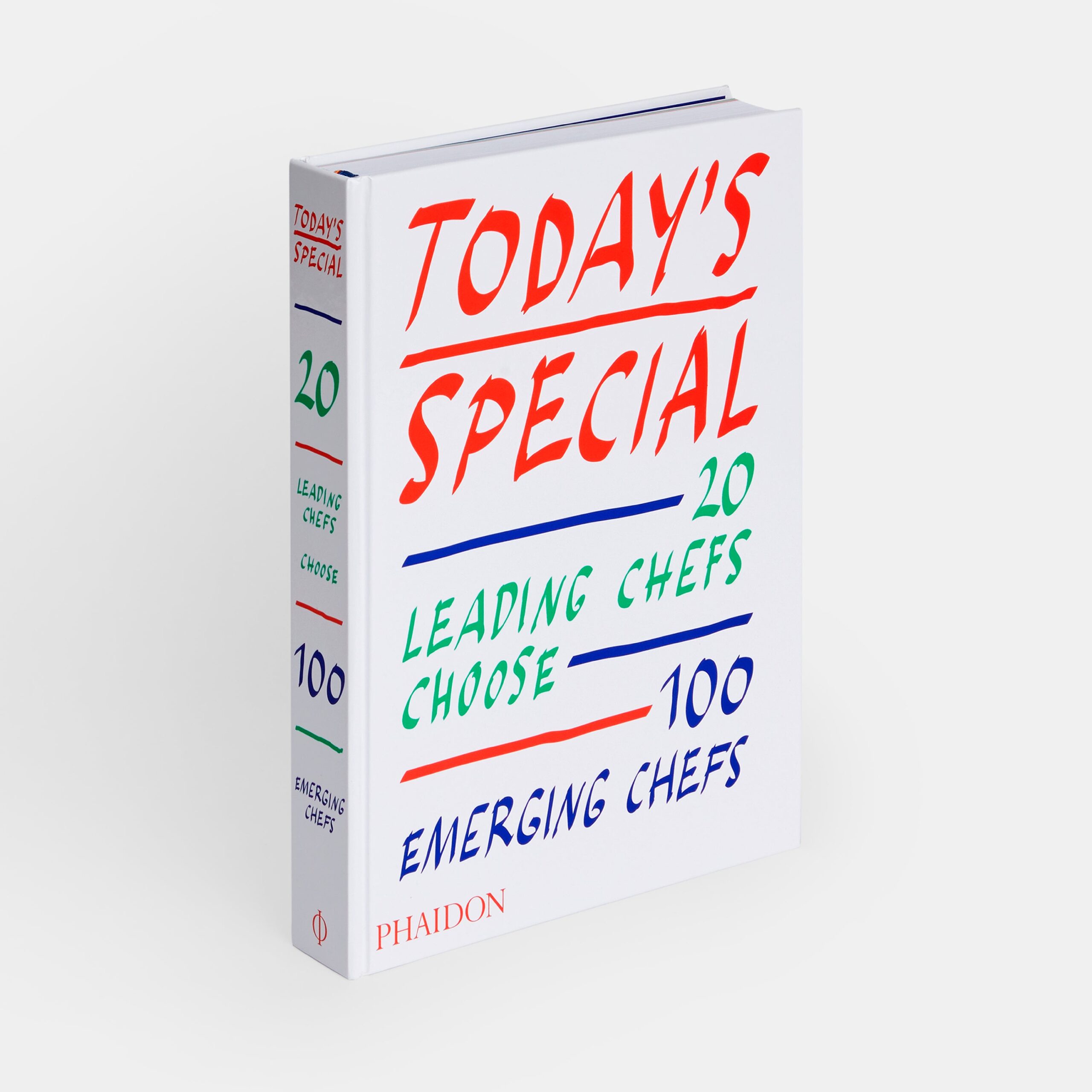 Today’s Special: 20 Leading Chefs Choose 100 Emerging Chefs