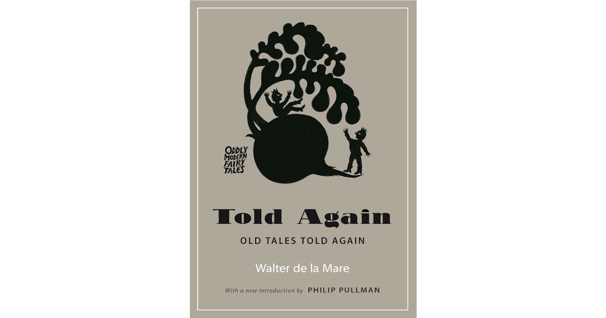 Told Again: Old Tales Told Again
