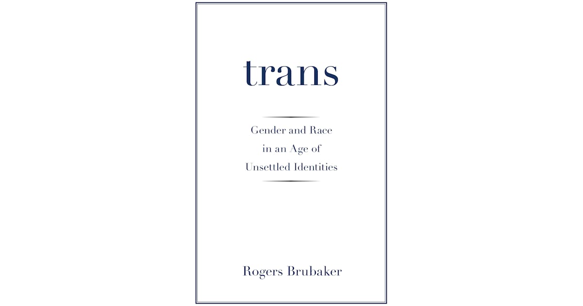 Trans: Gender and Race in an Age of Unsettled Identities cover