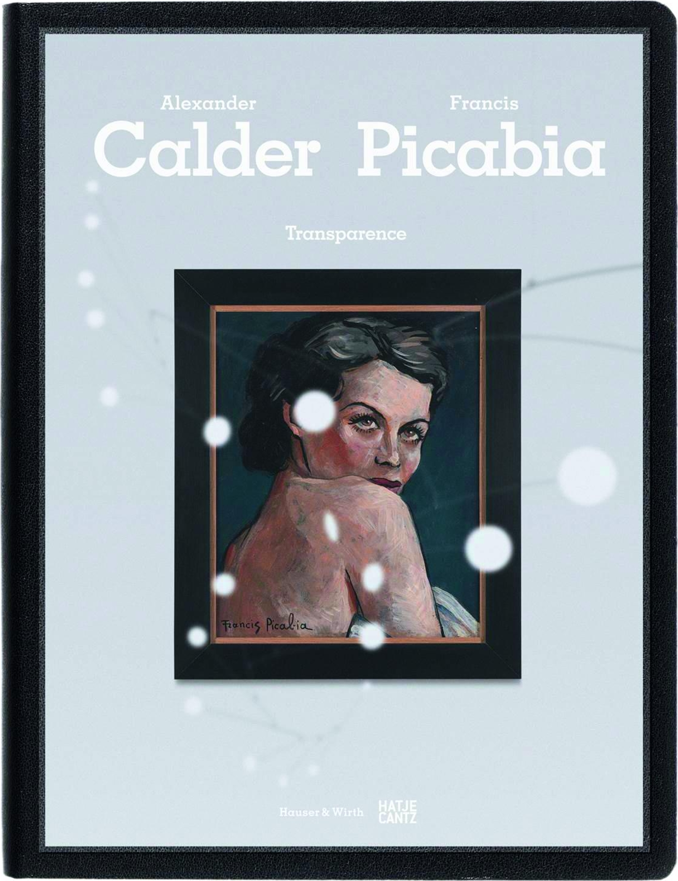 TransparenceCalder / Picabia