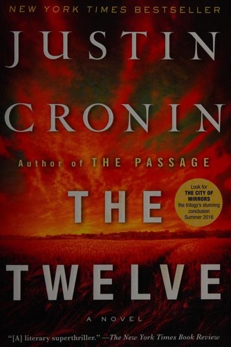 Twelve (Book Two of The Passage Trilogy): A Novel cover