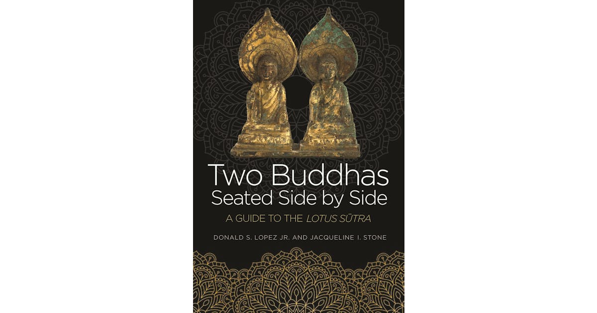 Two Buddhas Seated Side by Side: A Guide to the Lotus Sūtra cover