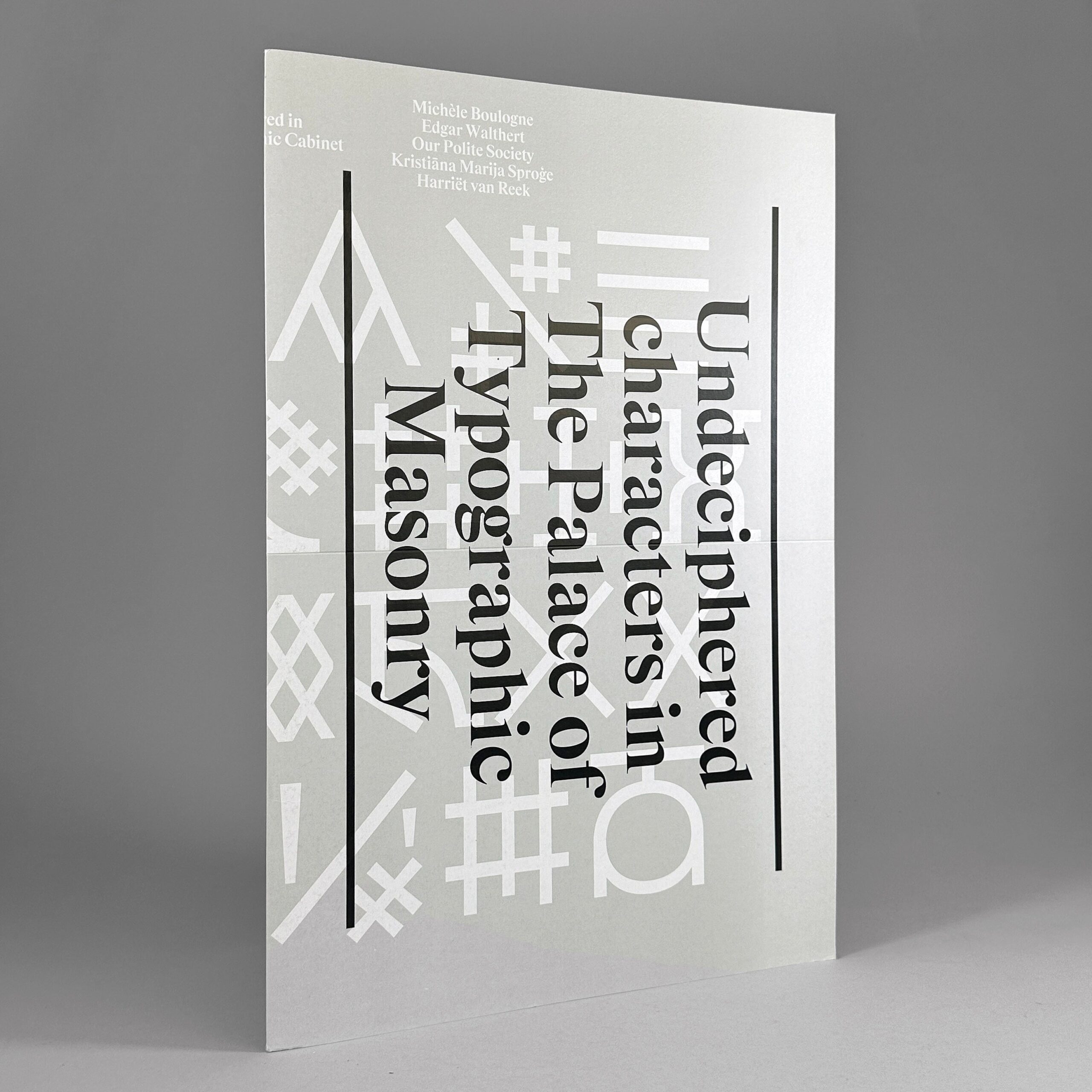 Undeciphered Characters in the Palace of Typographic Masonry