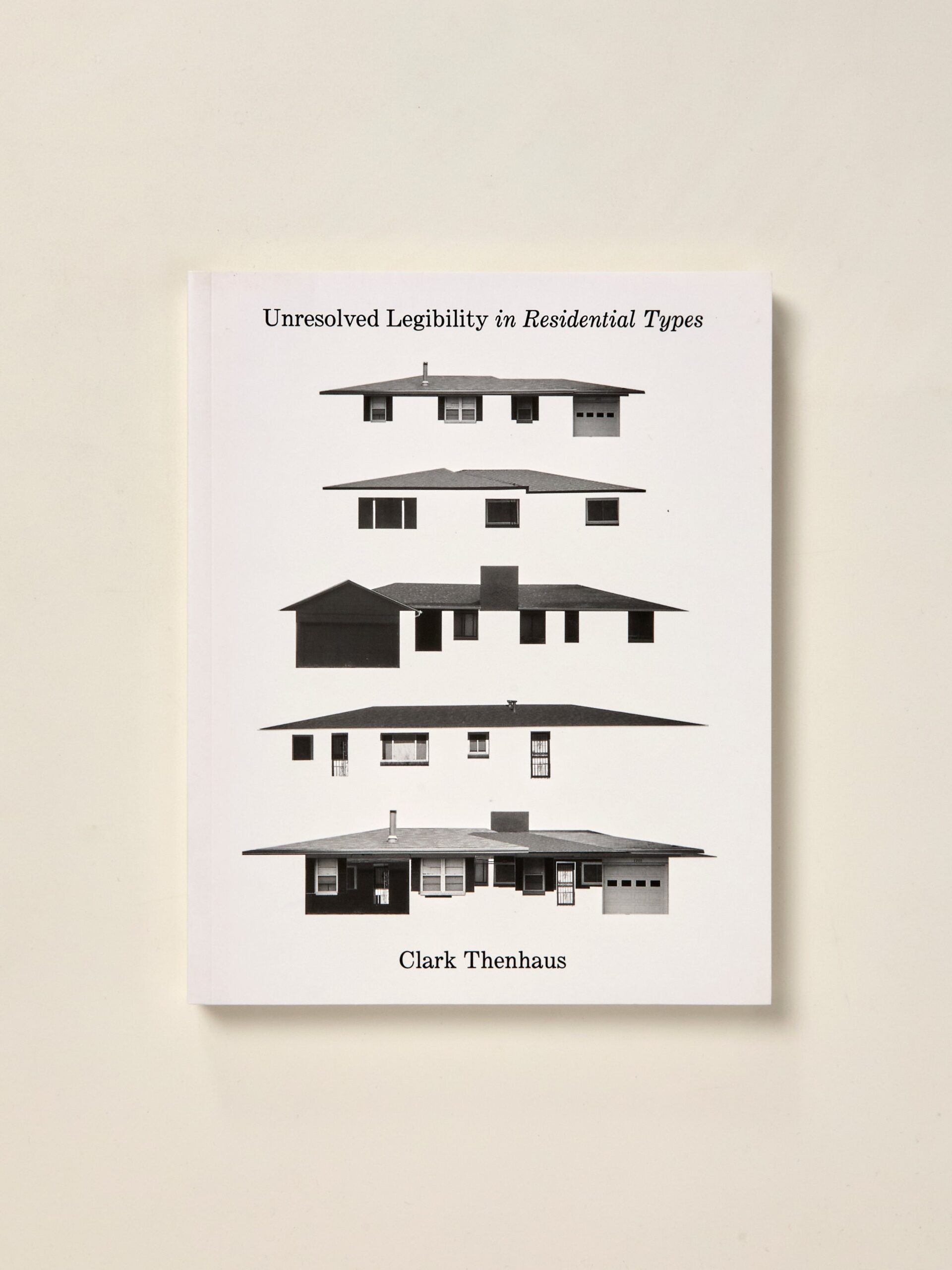 Unresolved Legibility in Residential Types
