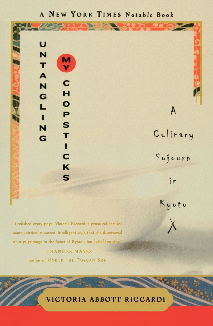 Untangling My Chopsticks: A Culinary Sojourn in Kyoto cover