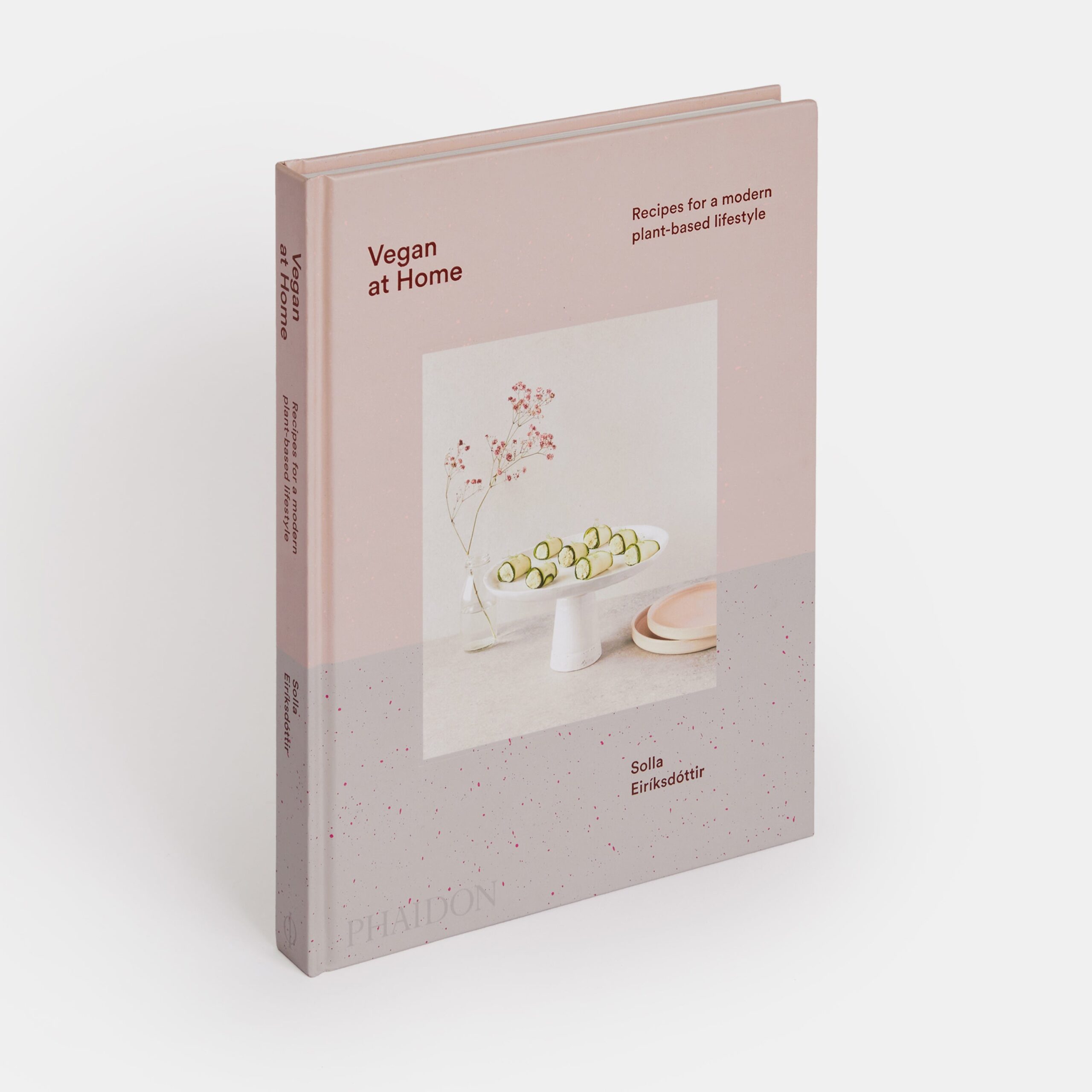 Vegan at Home: Recipes for a modern plant-based lifestyle