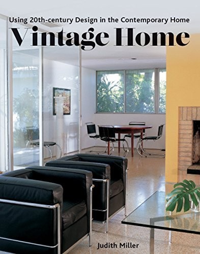 Vintage Home: Using 20th-Century Design in the Contemporary Home cover