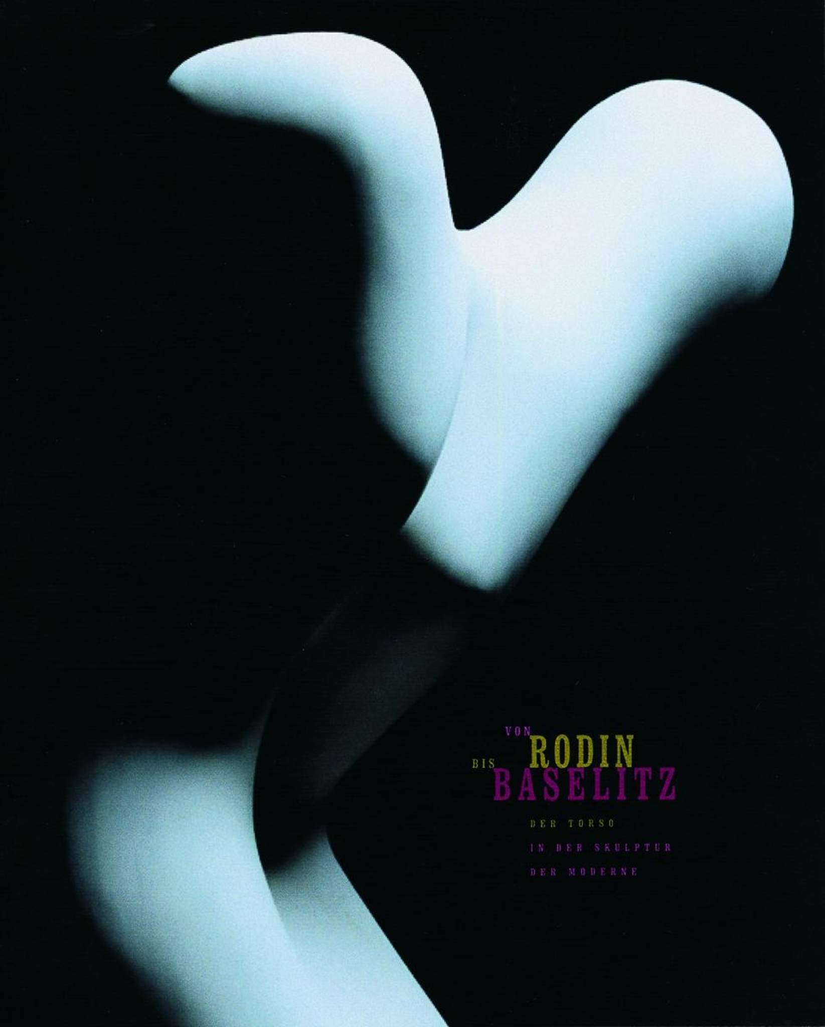 Von Rodin bis Baselitz
