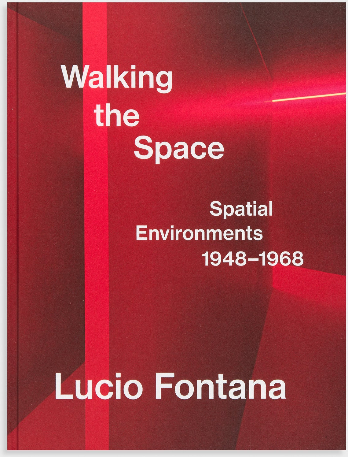 Walking the Space: Spatial Environments, 1948–1968