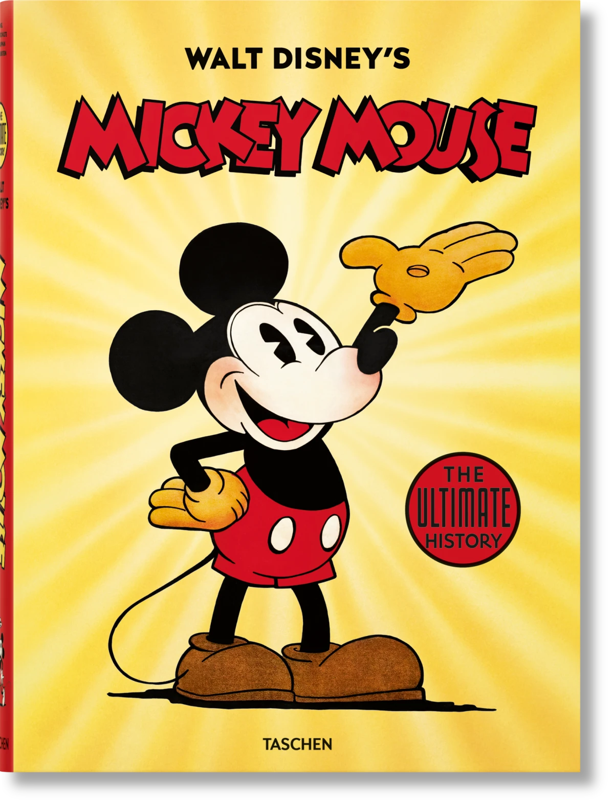 Walt Disney’s Mickey Mouse. The Ultimate History