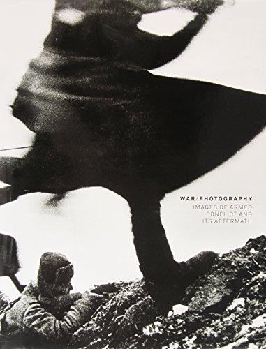 War/Photography: Images of Armed Conflict and Its Aftermath cover