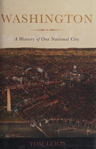 Washington: A History of Our National City cover