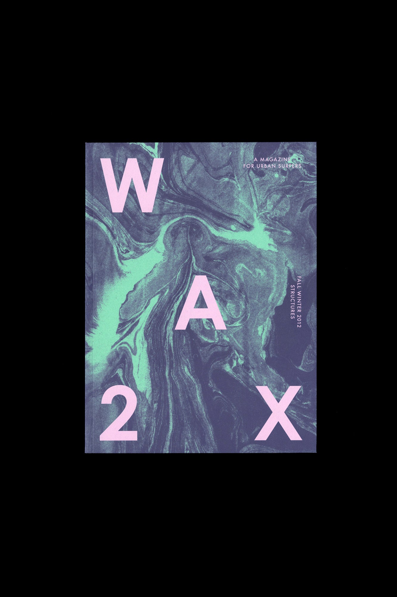 Wax Magazine Issue 2