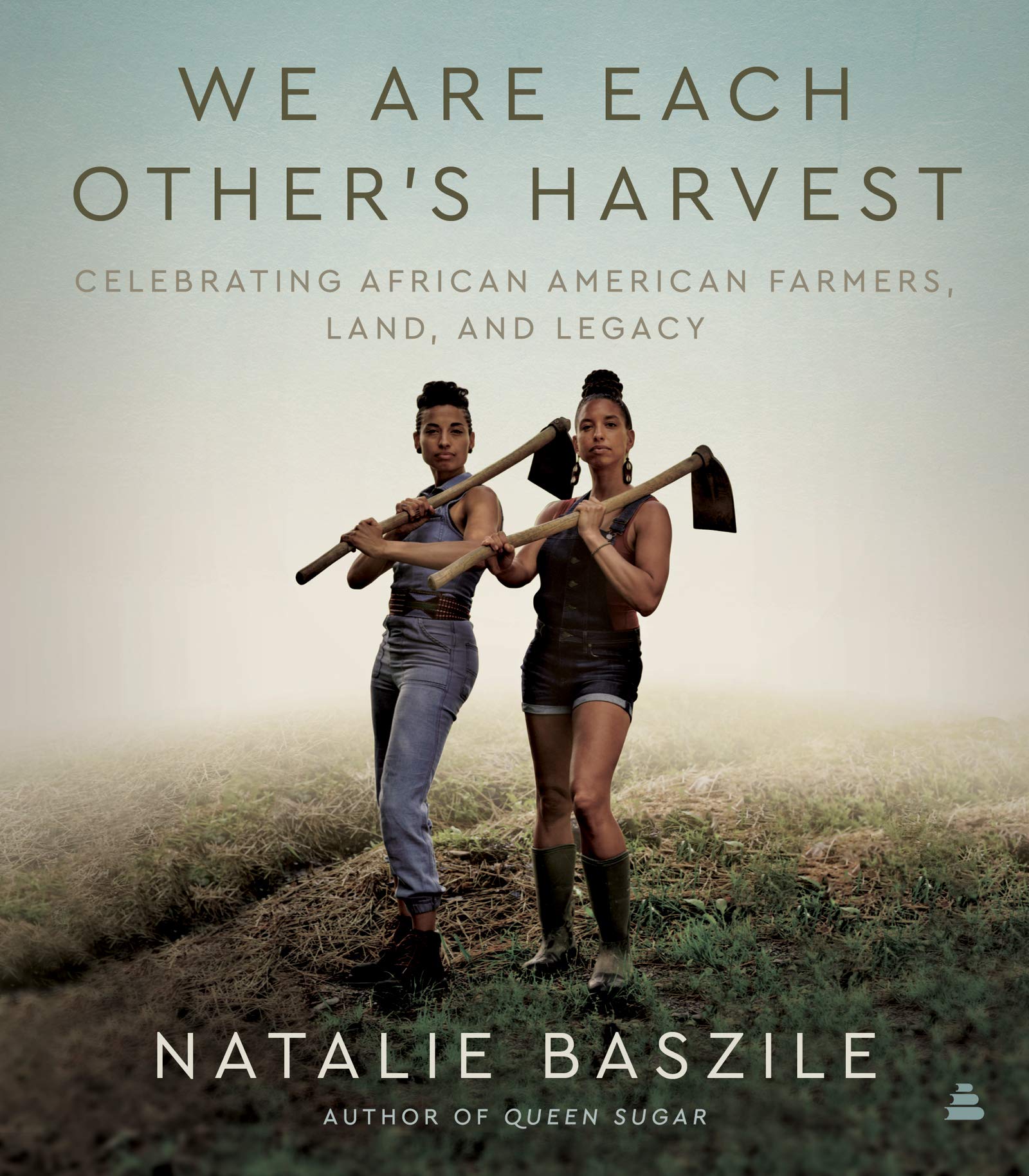We Are Each Other’s Harvest // Celebrating African American Farmers, Land, and Legacy
