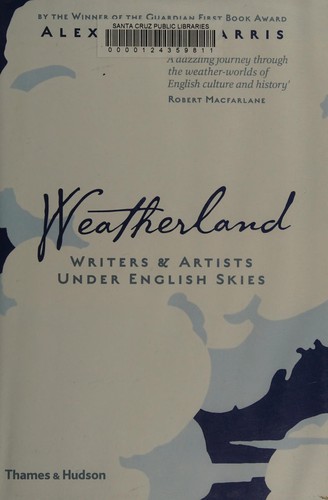 Weatherland: Writers & Artists Under English Skies cover