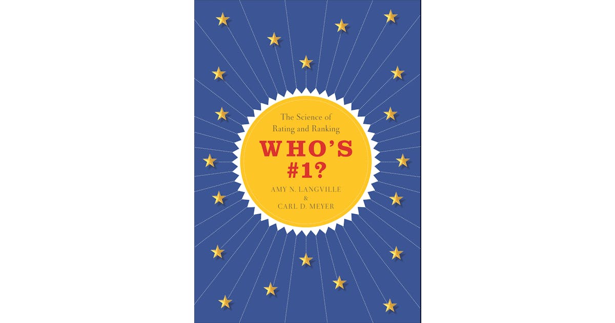 Who’s #1? The Science of Rating and Ranking cover