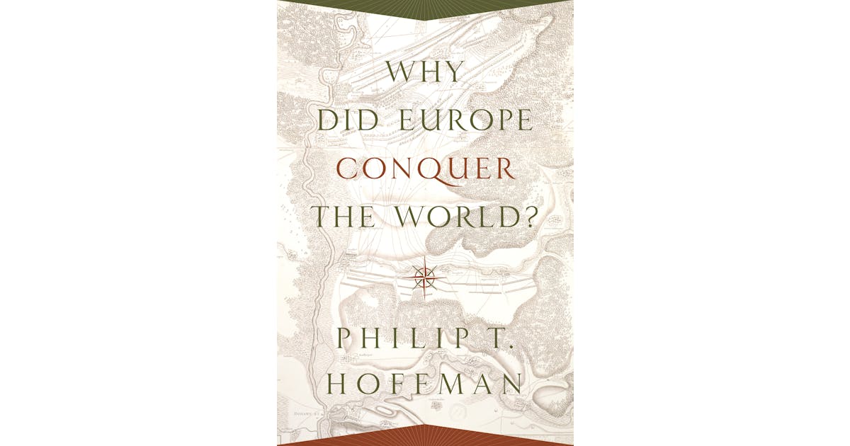 Why Did Europe Conquer the World? cover