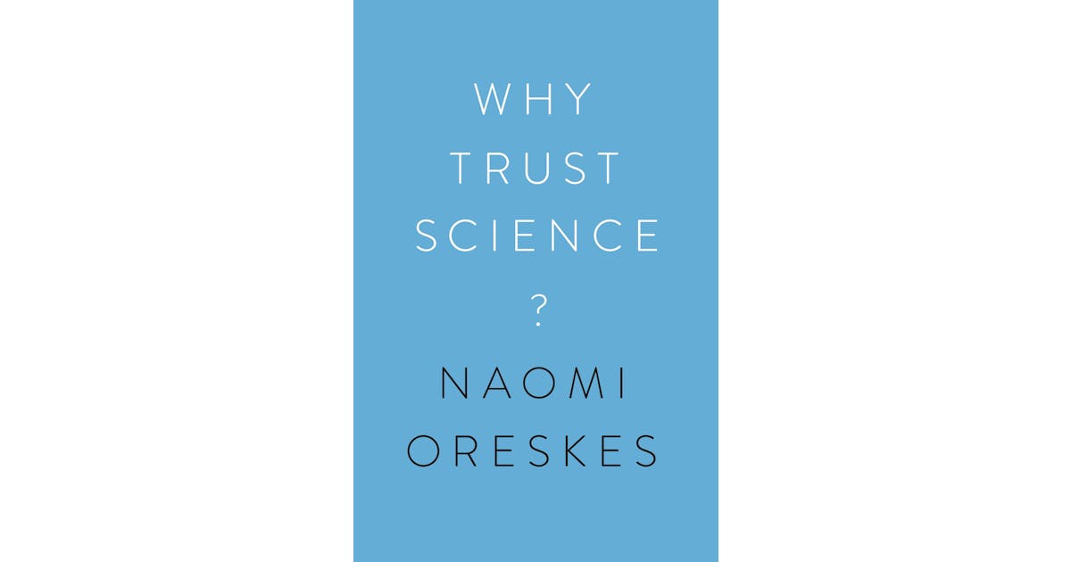 Why Trust Science?