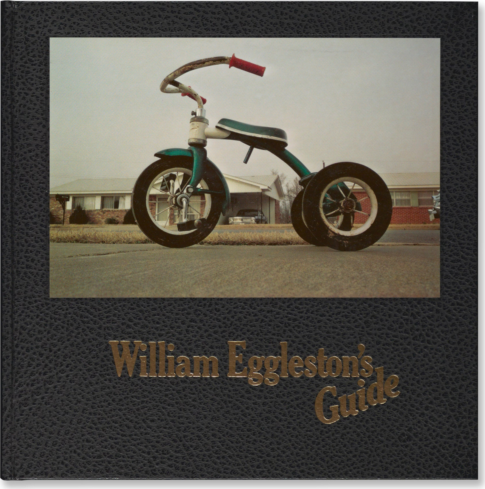 William Eggleston’s Guide – Hardcover