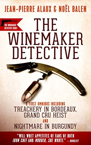 Winemaker Detective Mysteries: An Omnibus cover