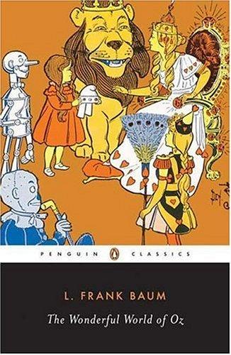 Wonderful World of Oz: The Wizard of Oz; The Emerald City of Oz; Glinda of Oz cover