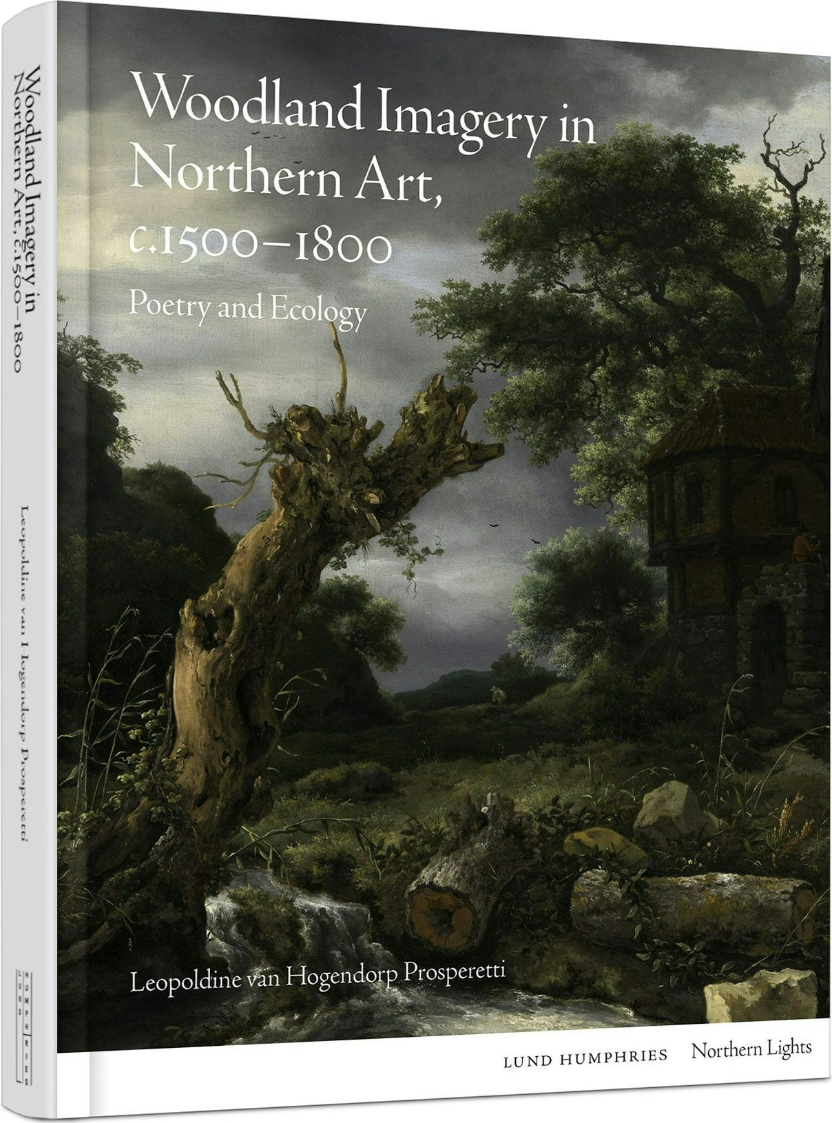 Woodland Imagery in Northern Art, c. 1500 – 1800