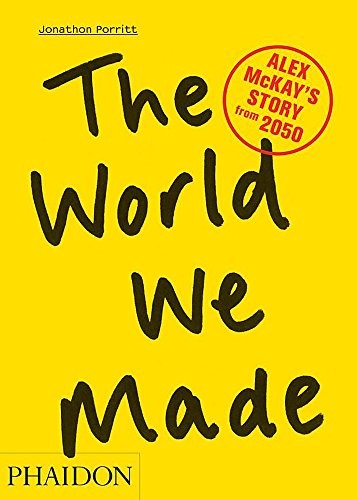 World We Made: Alex McKay’s Story from 2050 cover