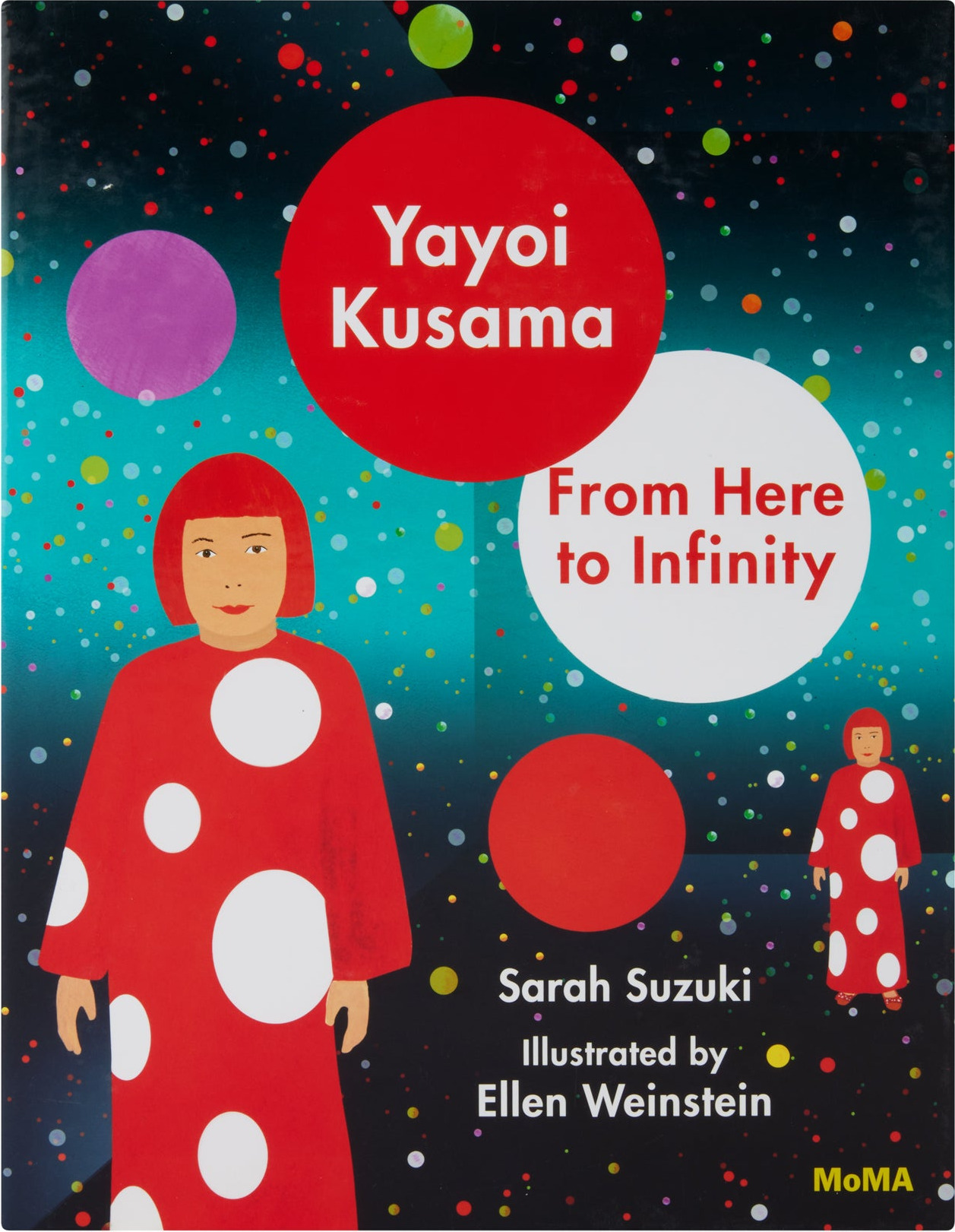 Yayoi Kusama: From Here to Infinity – Hardcover
