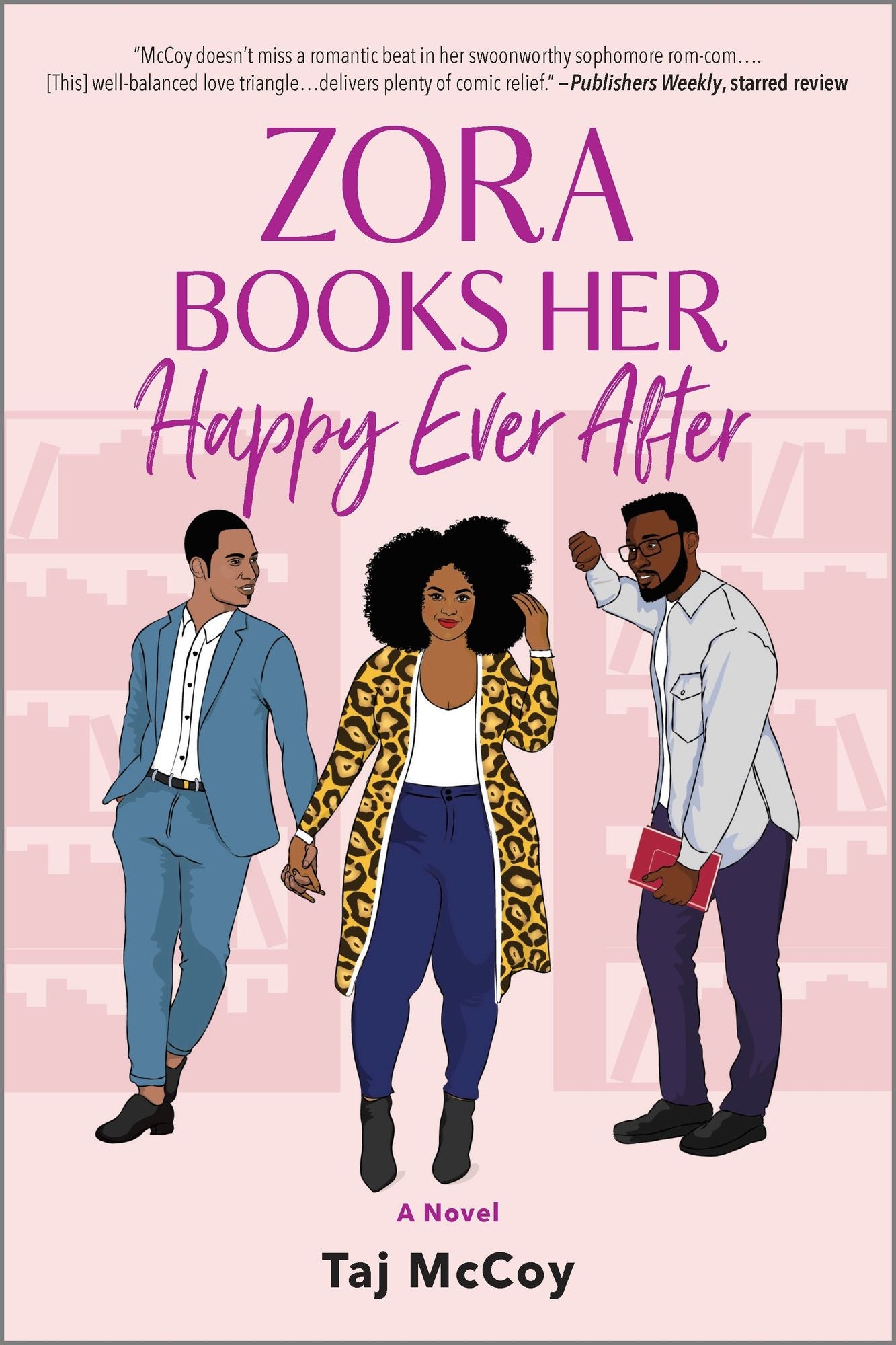 Zora Books Her Happy Ever After: A Rom-Com Novel cover