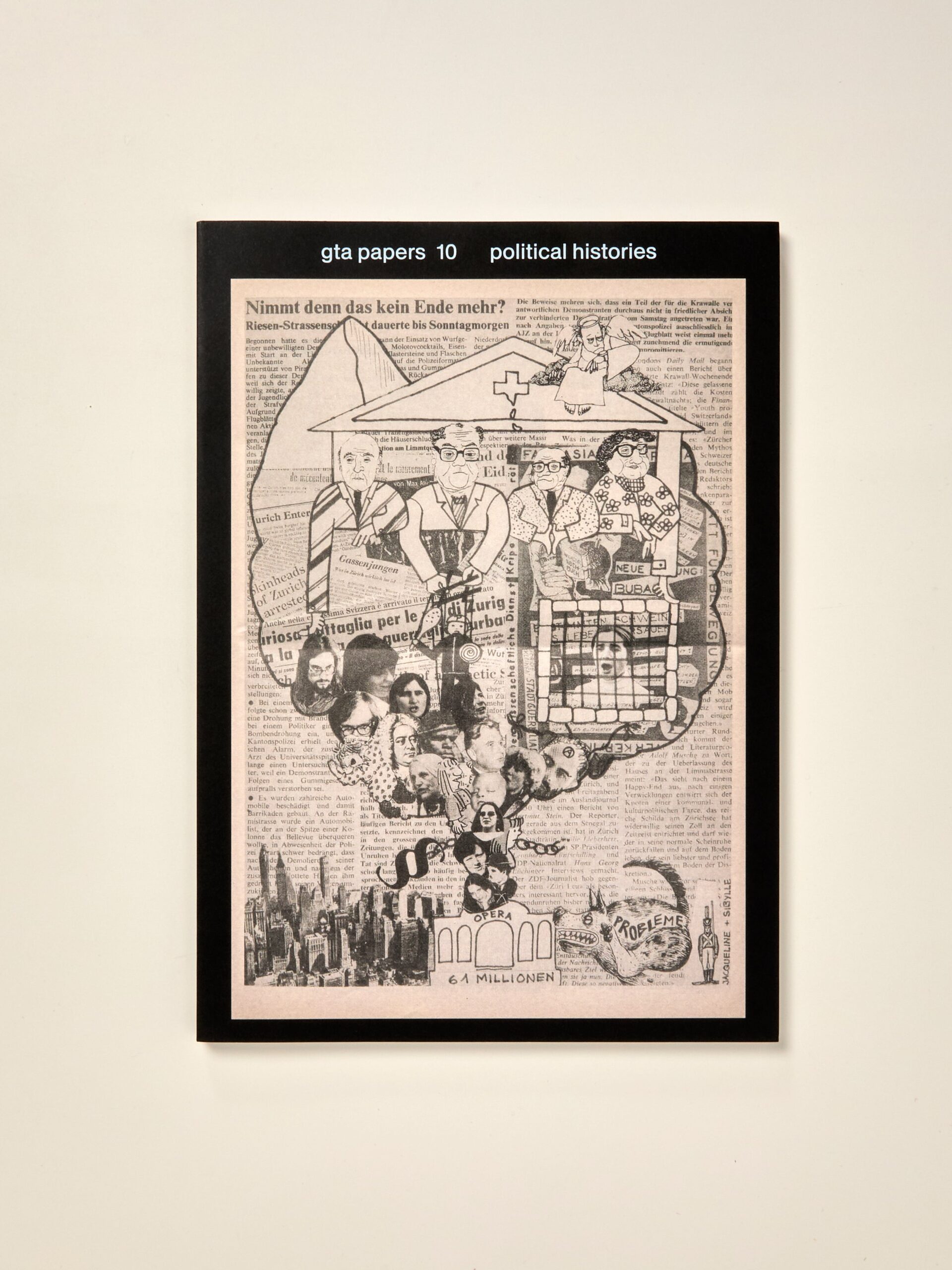 gta papers 10: Political Histories